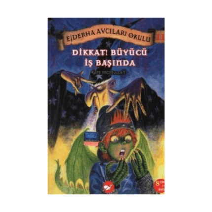 Ejderha Avcıları Okulu 11 Dikkat Büyücü İşbaşında