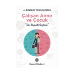 Çalışan Anne Ve Çocuk
