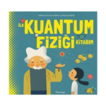 İlk Kuantum Fiziği Kitabım Ciltli
