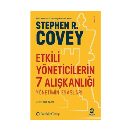 Etkili Yöneticilerin 7 Alışkanlığı