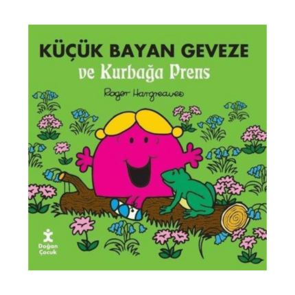 Küçük Bayan Geveze Ve Kurbağa Prens