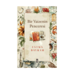 Bir Vaizenin Penceresi