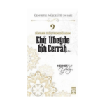 Hz.ebu Ubeyde Bin Cerrah (R.a) Cennetle Müjdeli 10 Sahabe