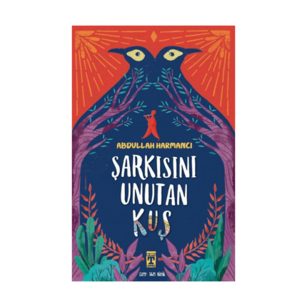Şarkısını Unutan Kuş