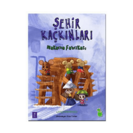 Makarna Fabrikası-Şehir Kaçkınları