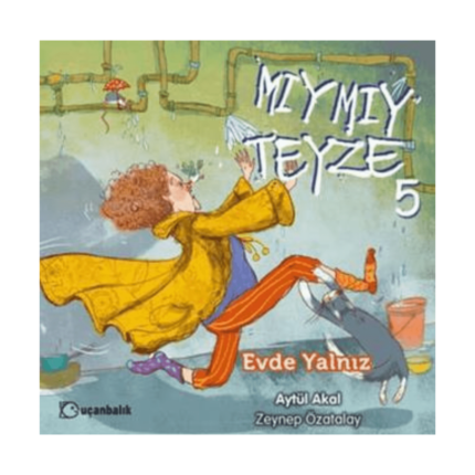 Mıymıy Teyze 5 - Evde Yalnız