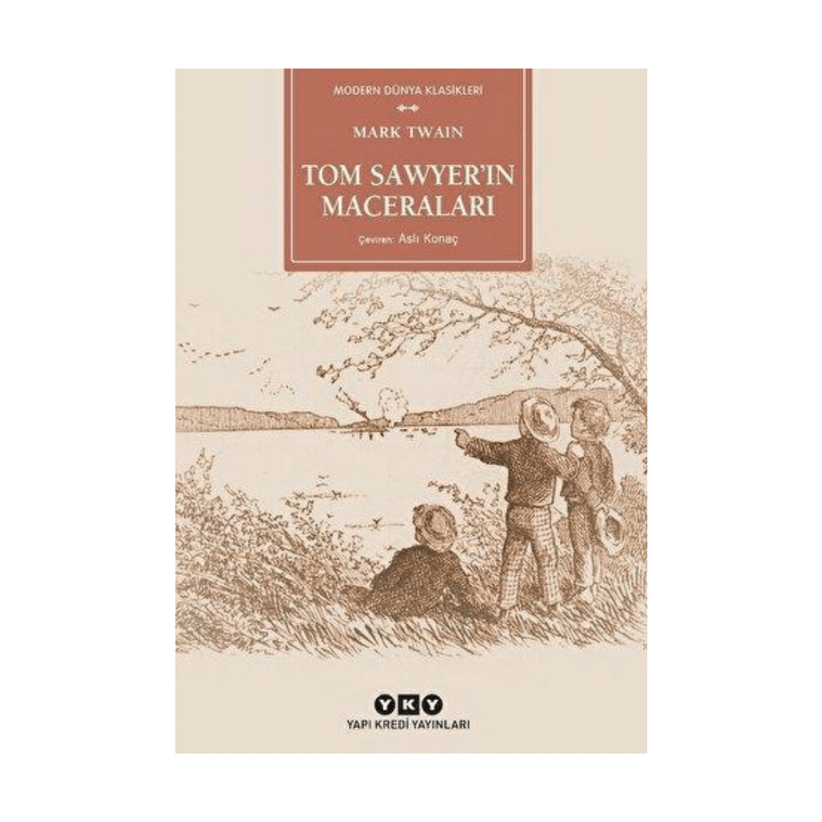387a9-tom-sawyer-in-maceralari-yapi-kredi-yayinlari-1-1.png Tom Sawyer'in Maceraları - Yapı Kredi Yayınları - Görsel 1