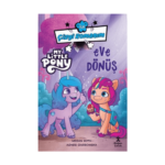 İlk Çizgi Romanım My Little Pony-Eve Dönüş
