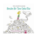 Benden Bir Tane Daha Olsa