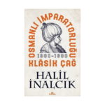 Osmanlı İmparatorluğu Klasik Çağ