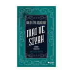 Mai Ve Siyah Günümüz Türkçesiyle