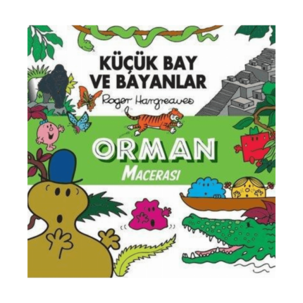 Küçük Bay Ve Bayanlar - Orman Macerası