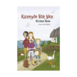 Kuzeyde Bir Yaz Kirsten Boie