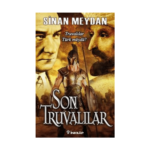 Son Truvalılar - Truvalılar Türk Müydü?
