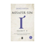 Misafirsin I - İşaret V