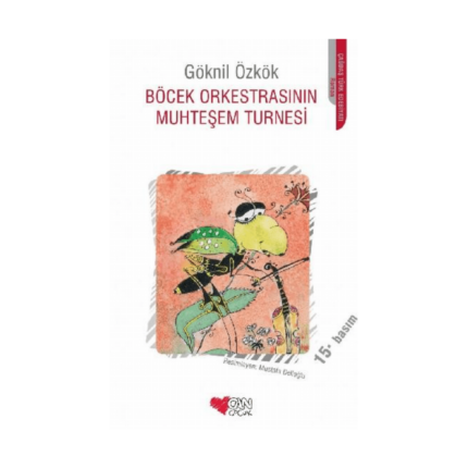 Böcek Orkestrasının Muhteşem Turnesi