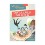 Sınıfta Kalanlar Okul Açtılar