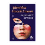 Adem'den Önceki Yaşam