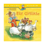İlk Okuma Kitabım- Elif Çiftlikte