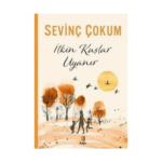 İlkin Kuşlar Uyanır