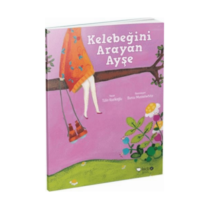 Meraklı Gezginler- Kelebeğini Arayan Ayşe