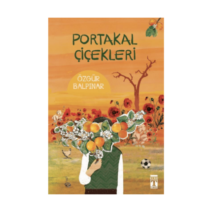 Portakal Çiçekleri