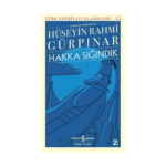 Hakka Sığındık - Türk Edebiyatı Klasikleri 55