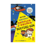 Bütün Dünyanın Peşime Düştüğü Gün