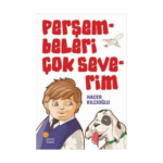 Perşembeleri Çok Severim