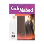 Gizli Mabed - İlk Genç Timaş
