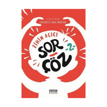 Zihin Açıcı Sor Çöz 2- Eğlenceli Zeka Soruları