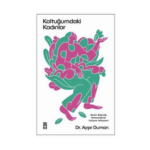 Koltuğumdaki Kadınlar