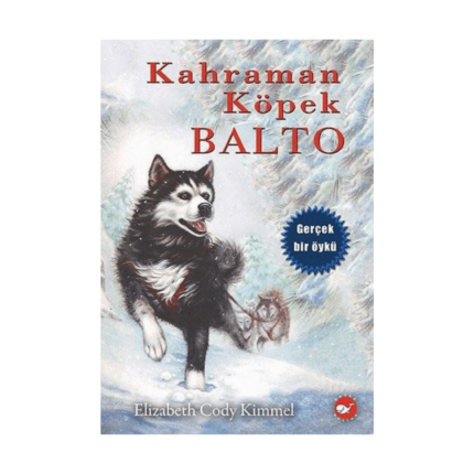 Kahraman Köpek Balto