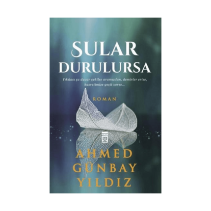 Sular Durulursa