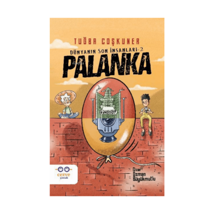 Palanka - Dünyanın Son İnsanları