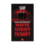 Susurluktan Pekergate'e Mafya-Siyaset-Ticaret