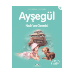 Ayşegül 39- Nuh Un Gemisi