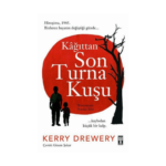 Kağıttan Son Turna Kuşu