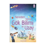 Nereden Nereye-Gök Bilimi Ve Uzay