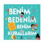 Benim Bedenim Benim Kurallarım