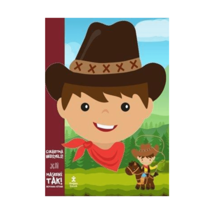 Maskeni Tak - Kovboy - Boyama Kitabı