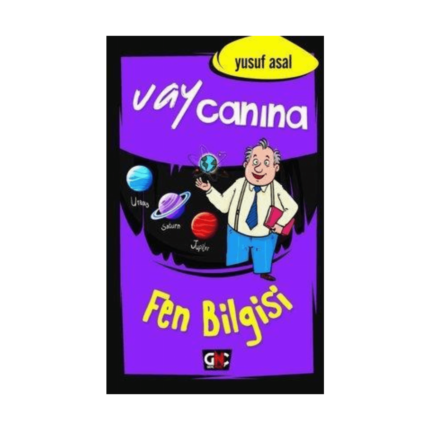 Vay Canına Fen Bilgisi