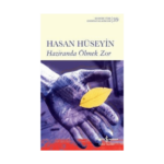 Haziranda Ölmek Zor