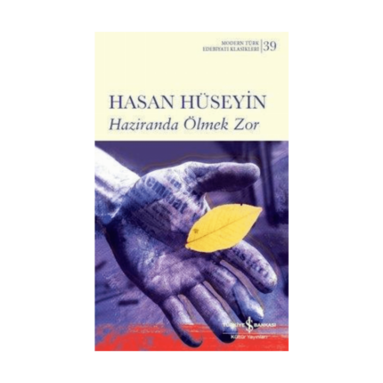 Haziranda Ölmek Zor