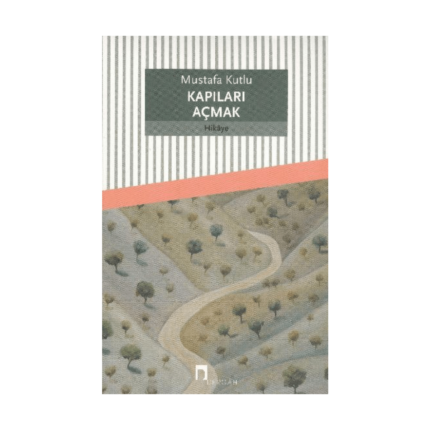 Kapıları Açmak
