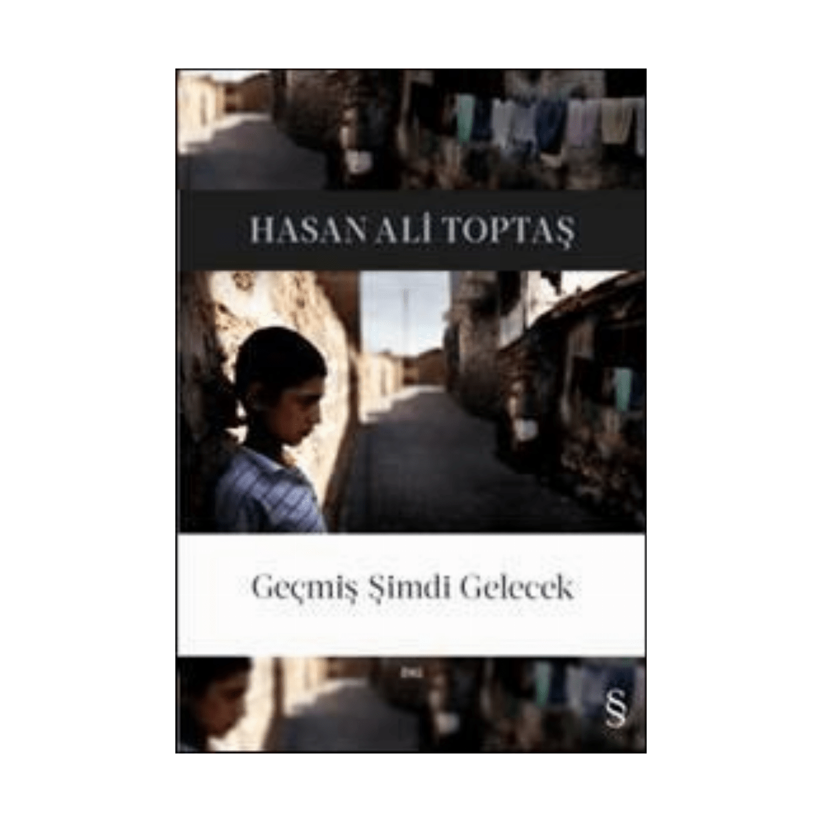 47706-gecmis-simdi-gelecek-everest-yayinlari-1-1.png Geçmiş Şimdi Gelecek - Görsel 1