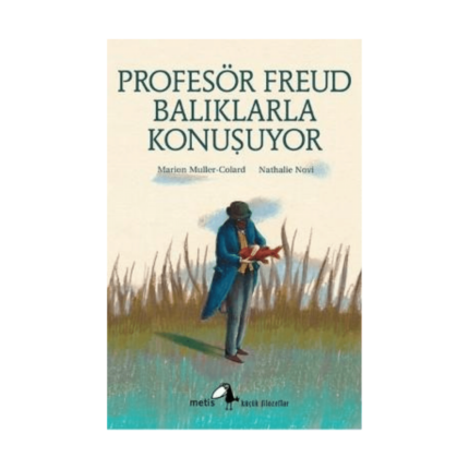 Küçük Filozoflar 18 Profesör Freud Balıklarla Konuşuyor