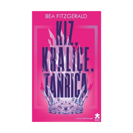 Kız. Kraliçe. Tanrıça