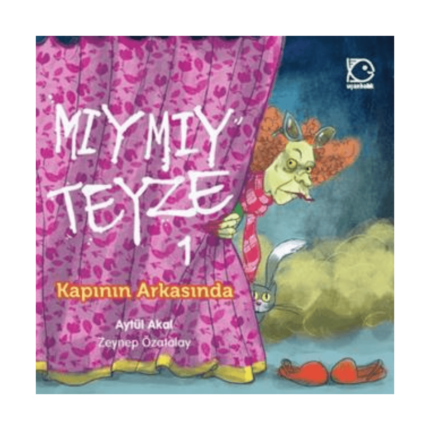Mıymıy Teyze 1 - Kapının Arkasında