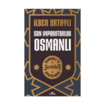 Son İmparatorluk Osmanlı